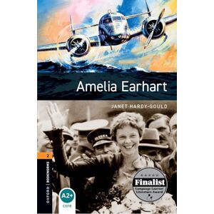 Hardy-Gould, Janet Oxford Bookworms Library: Level 2: Amelia Earhart Audio Pack Hardy-Gould, Janet Oxford Bookworms Library: Level 2: Amelia Earhart Audio Pack