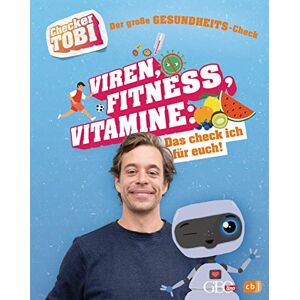 Eisenbeiß, Gregor Checker Tobi Der große Gesundheits-Check: Viren, Fitness, Vitamine – Das check ich für euch!: Die Sachbuchreihe zur beliebten TV-Serie von ARD und KiKa für Kinder ab 8 Jahren Eisenbeiß, Gregor Checker Tobi Der große Gesundheits-Check: Viren, Fitness, Vitamine – Das check ich für euch!: Die Sachbuchreihe zur beliebten TV-Serie von ARD und KiKa für Kinder ab 8 Jahren