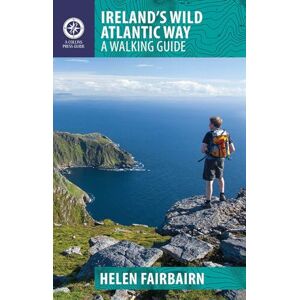 Helen Fairbairn Ireland's Wild Atlantic Way: A Walking Guide (The Collins Press Guide) (Walking Guides) Helen Fairbairn Ireland's Wild Atlantic Way: A Walking Guide (The Collins Press Guide) (Walking Guides)