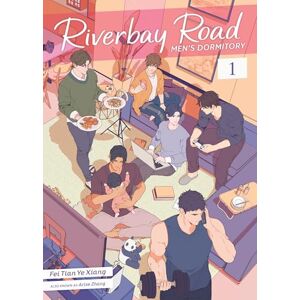 Fei Tian Ye Xiang Riverbay Road Men's Dormitory (Novel) Vol. 1 Fei Tian Ye Xiang Riverbay Road Men's Dormitory (Novel) Vol. 1