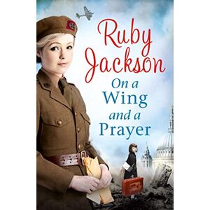 Jackson ON A WING AND A PRAYER (Churchill's Angels) Jackson ON A WING AND A PRAYER (Churchill's Angels)