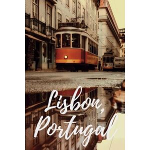 B. Kelley, Bernard Lisbon, Portugal Travel Guide 2024: Lisbon Unveiled: A Journey through the Soul of Portugal's Capital Charms, Must-See Attractions, and Beyond B. Kelley, Bernard Lisbon, Portugal Travel Guide 2024: Lisbon Unveiled: A Journey through the Soul of Portugal's Capital Charms, Must-See Attractions, and Beyond