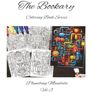 Bookary, DKB The Bookary Coloring Book Series: Plumbing Mandala Vol 3 Bookary, DKB The Bookary Coloring Book Series: Plumbing Mandala Vol 3