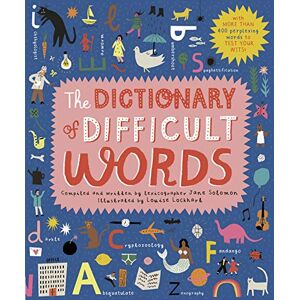 Solomon, Jane The Dictionary of Difficult Words: With more than 400 perplexing words to test your wits Solomon, Jane The Dictionary of Difficult Words: With more than 400 perplexing words to test your wits