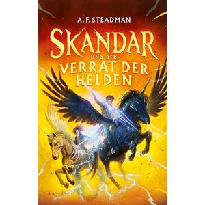 Steadman, A. F. Skandar und der Verrat der Helden: Ein Muss für Percy Jackson Fans Fantasy für Jungen und Mädchen Spannende Abenteuer, tiefe Freundschaften und eine Prüfung voller Gefahren Steadman, A. F. Skandar und der Verrat der Helden: Ein Muss für Percy Jackson Fans Fantasy für Jungen und Mädchen Spannende Abenteuer, tiefe Freundschaften und eine Prüfung voller Gefahren