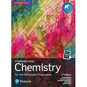 Brown, Catrin Pearson Chemistry for the IB Diploma Standard Level Brown, Catrin Pearson Chemistry for the IB Diploma Standard Level