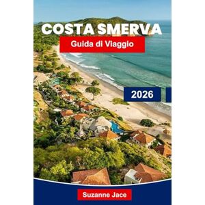 Jace, Suzanne Costa Smeralda Guida di Viaggio 2026: Esplora il paradiso di sabbia bianca della Florida con spiagge, gite in famiglia, sport acquatici e frutti di mare locali Jace, Suzanne Costa Smeralda Guida di Viaggio 2026: Esplora il paradiso di sabbia bianca della Florida con spiagge, gite in famiglia, sport acquatici e frutti di mare locali