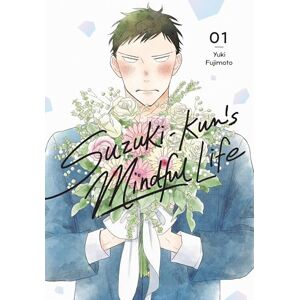 Fujimoto, Yuki Suzuki-kun’s Mindful Life, Vol. 1: Volume 1 Fujimoto, Yuki Suzuki-kun’s Mindful Life, Vol. 1: Volume 1