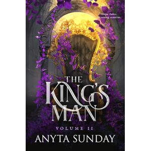Sunday, Anyta The King's Man: Volume 2 (The King's Man: Trilogy Edition) Sunday, Anyta The King's Man: Volume 2 (The King's Man: Trilogy Edition)