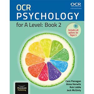 Horwitz, Anna OCR Psychology for A Level: Book 2 Horwitz, Anna OCR Psychology for A Level: Book 2