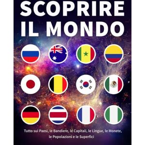 Cove, Ironclad Scoprire il Mondo: Tutto sui Paesi, le Bandiere, le Capitali, le Lingue, le Monete, le Popolazioni e le Superfici Cove, Ironclad Scoprire il Mondo: Tutto sui Paesi, le Bandiere, le Capitali, le Lingue, le Monete, le Popolazioni e le Superfici