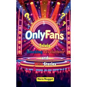 Nugget, Nora OnlyFans Trivia: Shocking Revelations and Wild Stories Nugget, Nora OnlyFans Trivia: Shocking Revelations and Wild Stories