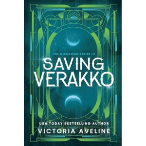 Aveline, Victoria Saving Verakko: The Clecanian Series: Book 3 (Discreet cover) Aveline, Victoria Saving Verakko: The Clecanian Series: Book 3 (Discreet cover)
