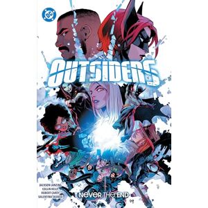 Kelly, Collin Outsiders Vol. 2: Never the End Kelly, Collin Outsiders Vol. 2: Never the End