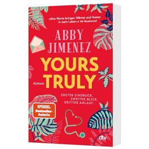 Jimenez, Abby Yours Truly: Bestsellerautorin Abby Jimenez ist der neue Stern am Romance-Himmel Limitierter Farbschnitt in der 1. Auflage Jimenez, Abby Yours Truly: Bestsellerautorin Abby Jimenez ist der neue Stern am Romance-Himmel Limitierter Farbschnitt in der 1. Auflage
