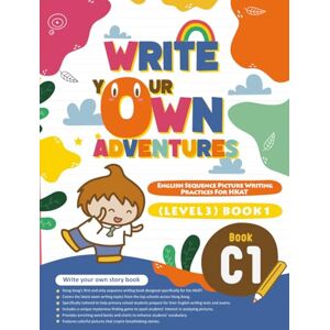 Sky, Tinkerbell Write Your Own WOW Adventures (C1): The secrets to writing adventure stories: Unleash Your Imagination and Create Epic Journeys! Sky, Tinkerbell Write Your Own WOW Adventures (C1): The secrets to writing adventure stories: Unleash Your Imagination and Create Epic Journeys!