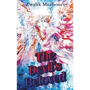 Muchoney, Zwahk The Devil's Beloved: An erotic mm fantasy romance (Divine Temptations) Muchoney, Zwahk The Devil's Beloved: An erotic mm fantasy romance (Divine Temptations)