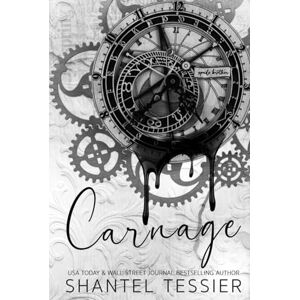 Tessier, Shantel Carnage: A Dark Revenge Romance Tessier, Shantel Carnage: A Dark Revenge Romance