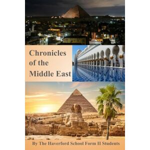 Form II Students 8-3, The Haverford School Chronicles of the Middle East Form II Students 8-3, The Haverford School Chronicles of the Middle East