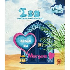 Sabir, Umm Bilaal Bint 'Isa (que la paz de Alá sea con él) el hijo de Maryam: ¡Estoy aprendiendo sobre los Profetas! Sabir, Umm Bilaal Bint 'Isa (que la paz de Alá sea con él) el hijo de Maryam: ¡Estoy aprendiendo sobre los Profetas!