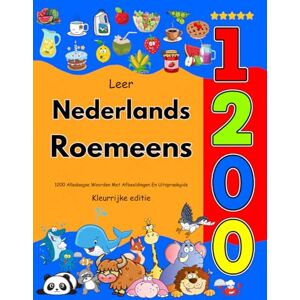 Veenbrink, Joosje Leer Nederlands Roemeens: 1200 Alledaagse Woorden Met Afbeeldingen En Uitspraakgids: Kleurrijke editie Veenbrink, Joosje Leer Nederlands Roemeens: 1200 Alledaagse Woorden Met Afbeeldingen En Uitspraakgids: Kleurrijke editie