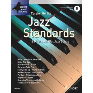 Carsten Gerlitz Jazz Standards The 16 Most Beautiful Jazz Songs Schott Piano Lounge Piano ( ED 20741D ): The 16 Most Beautiful Jazz Songs. piano. Carsten Gerlitz Jazz Standards The 16 Most Beautiful Jazz Songs Schott Piano Lounge Piano ( ED 20741D ): The 16 Most Beautiful Jazz Songs. piano.