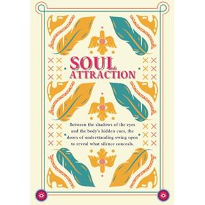 ALBIJALI, ABDULRAHMAN IBRAHIM Soul Attraction: Practical Tools for Enhancing Presence, Emotional Intelligence, and Intuitive Decision-Making ALBIJALI, ABDULRAHMAN IBRAHIM Soul Attraction: Practical Tools for Enhancing Presence, Emotional Intelligence, and Intuitive Decision-Making