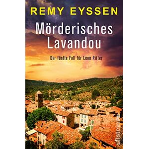 Eyssen, Remy Mörderisches Lavandou: Der fünfte Fall für Leon Ritter Für Fans von Urlaubskrimis und Südfrankreich Eyssen, Remy Mörderisches Lavandou: Der fünfte Fall für Leon Ritter Für Fans von Urlaubskrimis und Südfrankreich