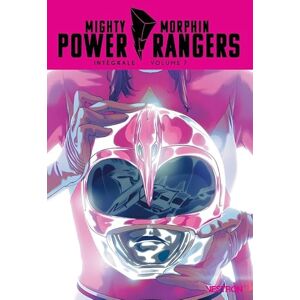 Parrott, Ryan Mighty Morphin Power Rangers Integrale, tome 07: Intégrale Parrott, Ryan Mighty Morphin Power Rangers Integrale, tome 07: Intégrale