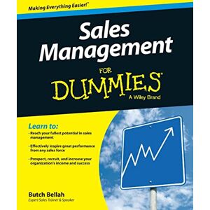 Bellah, Butch Sales Management For Dummies Bellah, Butch Sales Management For Dummies