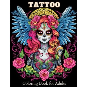 Creative Labs Tattoo Coloring Book for Adults: 44 Beautiful Tattoo Designs for Stress Relief and Relaxation Creative Labs Tattoo Coloring Book for Adults: 44 Beautiful Tattoo Designs for Stress Relief and Relaxation