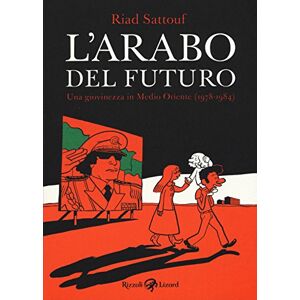 Sattouf, Riad L'arabo del futuro Sattouf, Riad L'arabo del futuro