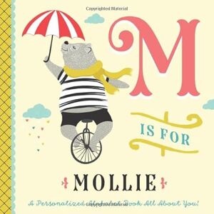 Custom Kids Books, Li’l Llama M is for Mollie: A Personalized Alphabet Book All About You! (Personalized Children's Book) Custom Kids Books, Li’l Llama M is for Mollie: A Personalized Alphabet Book All About You! (Personalized Children's Book)