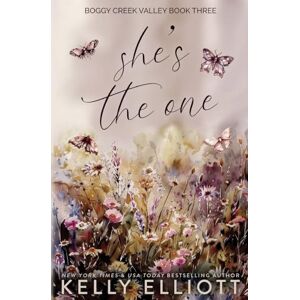 Elliott, Kelly She's the One (Boggy Creek Valley) Elliott, Kelly She's the One (Boggy Creek Valley)