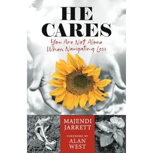 Jarrett, Majendi He Cares: You Are Not Alone When Navigating Loss Jarrett, Majendi He Cares: You Are Not Alone When Navigating Loss