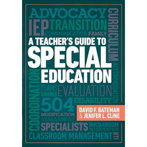 David F. Bateman (author)|Jenifer L. Cline (author) A Teacher's Guide to Special Education David F. Bateman (author)|Jenifer L. Cline (author) A Teacher's Guide to Special Education