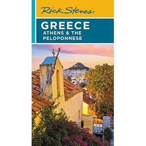 Hewitt, Cameron Rick Steves Greece: Athens & the Peloponnese (Seventh Edition) (The Rick Steves' Greece) Hewitt, Cameron Rick Steves Greece: Athens & the Peloponnese (Seventh Edition) (The Rick Steves' Greece)