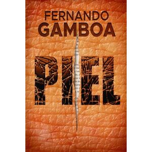 Gamboa, Fernando PIEL (Serie Nuria Badal) Gamboa, Fernando PIEL (Serie Nuria Badal)