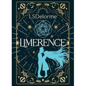 Delorme, LS Limerence: A dark romantic supernatural thriller of obsession and time: 5 (The Limerent Series) Delorme, LS Limerence: A dark romantic supernatural thriller of obsession and time: 5 (The Limerent Series)