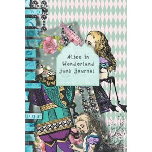 Scrapbooking and mixed media journals Alice in wonderland Junk journal: Full colour slimline paperback journalling book for creating your own sketchbooks Emphera elements for decoupage, ... the crafter to collect and create journals Scrapbooking and mixed media journals Alice in wonderland Junk journal: Full colour slimline paperback journalling book for creating your own sketchbooks Emphera elements for decoupage, ... the crafter to collect and create journals