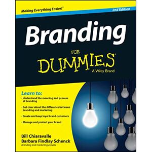 Chiaravalle, Bill Branding For Dummies Chiaravalle, Bill Branding For Dummies