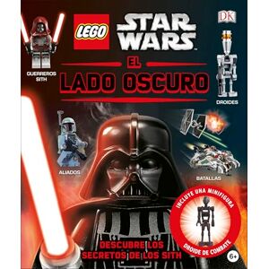 DK LEGO® Star Wars. El lado oscuro: (incluye una minifigura de un droide de combate) DK LEGO® Star Wars. El lado oscuro: (incluye una minifigura de un droide de combate)