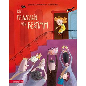 Lindemann, Johanna Die Prinzessin von Bestimm Lindemann, Johanna Die Prinzessin von Bestimm