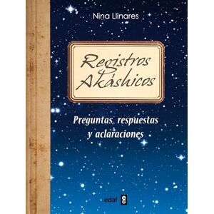 Llinares, Nina Registros Akasicos: Preguntas, respuestas y aclaraciones (Tabla de esmeralda) Llinares, Nina Registros Akasicos: Preguntas, respuestas y aclaraciones (Tabla de esmeralda)
