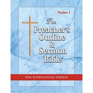 Worldwide, Leadership Ministries The Preacher's Outline & Sermon Bible: Psalms Vol. 1: New International Version: Psalms 1 41: New International Version (The Preacher's Outline & Sermon Bible NIV) Worldwide, Leadership Ministries The Preacher's Outline & Sermon Bible: Psalms Vol. 1: New International Version: Psalms 1 41: New International Version (The Preacher's Outline & Sermon Bible NIV)