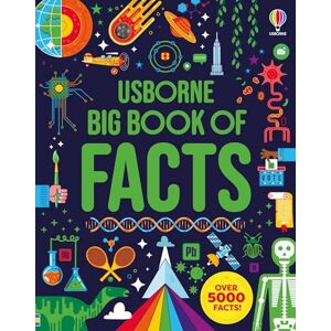 Frith, Alex Big Book of Facts: A Journey through Science, History, and Geography, packed with Mind-Expanding Information for a Fun-filled Learning Experience Frith, Alex Big Book of Facts: A Journey through Science, History, and Geography, packed with Mind-Expanding Information for a Fun-filled Learning Experience