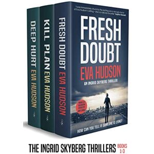 Hudson, Eva The Ingrid Skyberg Thrillers: Books 1 3 Hudson, Eva The Ingrid Skyberg Thrillers: Books 1 3
