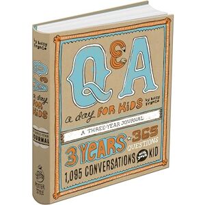 Betsy Franco Q & A a Day for Kids: A Three-Year Journal Betsy Franco Q & A a Day for Kids: A Three-Year Journal