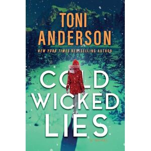 Toni Cold Wicked Lies: FBI Romantic Suspense: 3 (Cold Justice® The Negotiators) Toni Cold Wicked Lies: FBI Romantic Suspense: 3 (Cold Justice® The Negotiators)