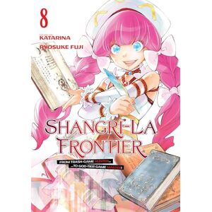 Katarina Shangri-La Frontier 8 (SHANGRI LA FRONTIER GN) Katarina Shangri-La Frontier 8 (SHANGRI LA FRONTIER GN)